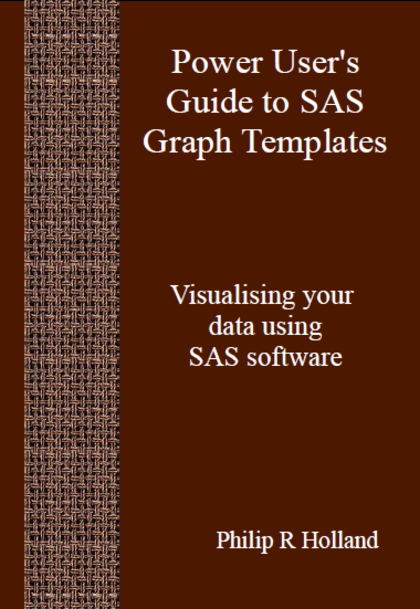 Power User’s Guide to SAS Graph Templates (PDF)