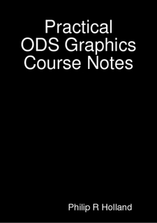 Practical ODS Graphics course notes (ePUB)