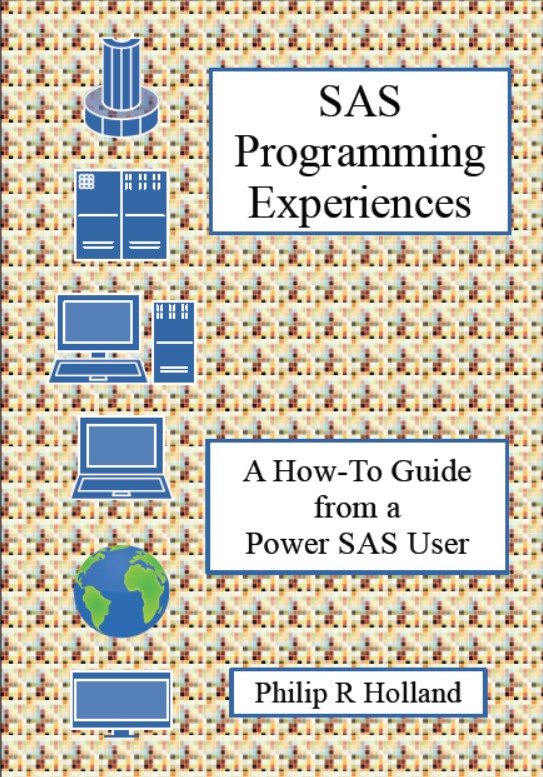 SAS Programming Experiences: A How-To Guide from a Power SAS User (paperback)